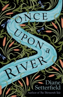 Once Upon a River, Hardback Book Once Upon a River, Hardback Book