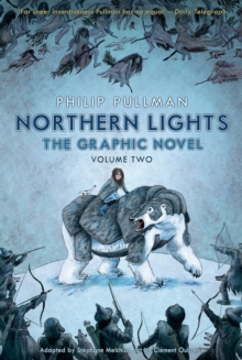 Northern Lights - The Graphic Novel Volume 2, Paperback Book Northern Lights - The Graphic Novel Volume 2, Paperback Book