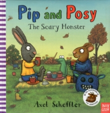 Pip and Posy: The Scary Monster, Hardback Book Pip and Posy: The Scary Monster, Hardback Book