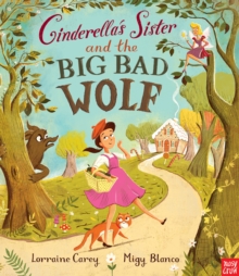 Cinderella's Sister and the Big Bad Wolf, Paperback Book Cinderella's Sister and the Big Bad Wolf, Paperback Book