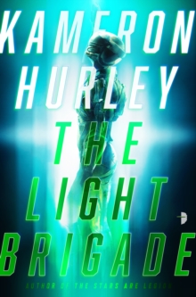The Light Brigade, Paperback / softback Book The Light Brigade, Paperback / softback Book