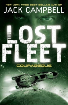 Lost Fleet - Courageous (Book 3), Paperback Book Lost Fleet - Courageous (Book 3), Paperback Book