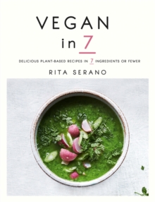 Vegan in 7, Paperback / softback Book Vegan in 7, Paperback / softback Book
