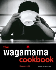 The Wagamama Cookbook