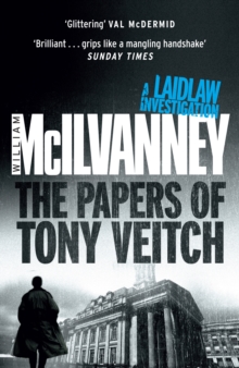 The Papers of Tony Veitch (Laidlaw 2), Paperback Book The Papers of Tony Veitch (Laidlaw 2), Paperback Book