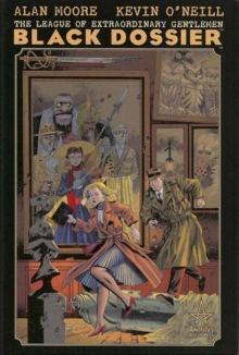 The League Of Extraordinary Gentlemen Black Dossier, Paperback Book The League Of Extraordinary Gentlemen Black Dossier, Paperback Book