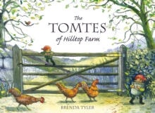 The Tomtes of Hilltop Farm, Hardback Book The Tomtes of Hilltop Farm, Hardback Book