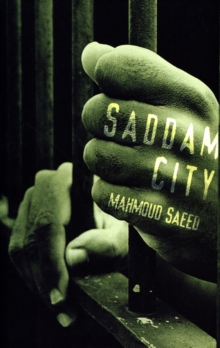 Saddam City, Paperback Book Saddam City, Paperback Book