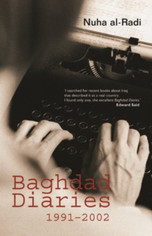 Baghdad Diaries, 1991-2002, Paperback Book Baghdad Diaries, 1991-2002, Paperback Book
