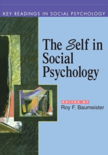 Self in Social Psychology : Key Readings