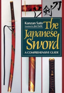 The Japanese Sword, Hardback Book The Japanese Sword, Hardback Book
