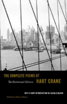 The Complete Poems of Hart Crane, Paperback Book The Complete Poems of Hart Crane, Paperback Book