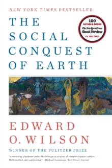 The Social Conquest of Earth, Paperback Book The Social Conquest of Earth, Paperback Book