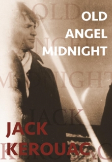 Old Angel Midnight