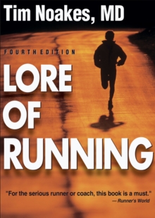 Lore of Running - 4th, Paperback Book Lore of Running - 4th, Paperback Book