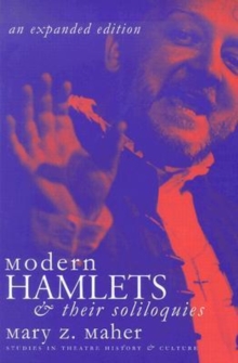 Modern Hamlets and Their Soliloquies : An Expanded Edition