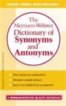 The Merriam-Webster Dictionary of Synonyms and Antonyms, Paperback Book The Merriam-Webster Dictionary of Synonyms and Antonyms, Paperback Book