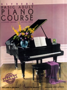 Alfred's Basic Adult Piano Course : Lesson Book Level 1, Paperback Book Alfred's Basic Adult Piano Course : Lesson Book Level 1, Paperback Book