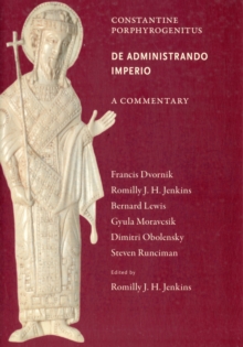 Commentary on the De Administrando Imperio