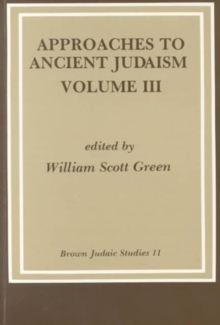 Approaches to Ancient Judaism : Text as Context in Early Rabbinic Literature