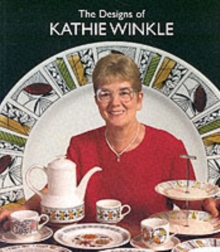 The Designs of Kathie Winkle for James Broadhurst and Sons Ltd.1958-1978, Paperback Book The Designs of Kathie Winkle for James Broadhurst and Sons Ltd.1958-1978, Paperback Book