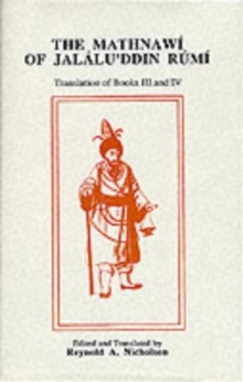 The Mathnawi of Jalalu'ddin Rumi, Vol 4, English Translation