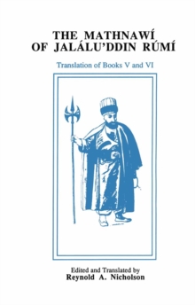 The Mathnawi of Jalalu'ddin Rumi, Volume 6 (English translation)