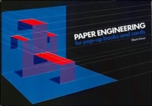 Paper Engineering for Pop-up Books and Cards, Paperback Book Paper Engineering for Pop-up Books and Cards, Paperback Book
