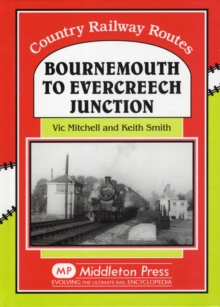 Bournemouth to Evercreech Junction