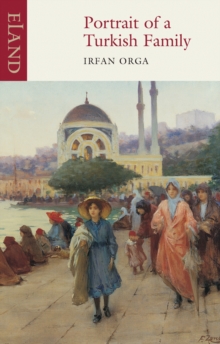 Portrait of a Turkish Family, Paperback Book Portrait of a Turkish Family, Paperback Book