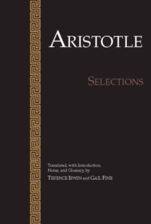 Aristotle: Selections, Paperback Book Aristotle: Selections, Paperback Book