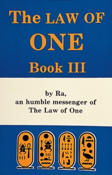 The Ra Material Book Three : Book Three