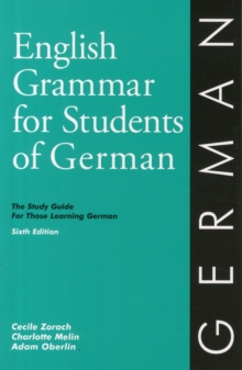 English Grammar for Students of German 6th ed., Paperback / softback Book English Grammar for Students of German 6th ed., Paperback / softback Book