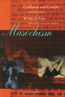 Masochism : Coldness and Cruelty & Venus in Furs