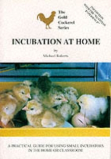 Incubation at Home, Paperback Book Incubation at Home, Paperback Book