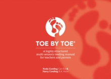 Toe by Toe : A Highly Structured Multi-sensory Reading Manual for Teachers and Parents, Paperback / softback Book Toe by Toe : A Highly Structured Multi-sensory Reading Manual for Teachers and Parents, Paperback / softback Book