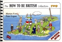 The How to be British Collection Two, Spiral bound Book The How to be British Collection Two, Spiral bound Book
