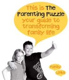 The Parenting Puzzle : Your Guide to Transforming Family Life, Paperback Book The Parenting Puzzle : Your Guide to Transforming Family Life, Paperback Book