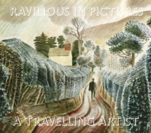 Ravilious in Pictures : Travelling Artist 4, Hardback Book Ravilious in Pictures : Travelling Artist 4, Hardback Book