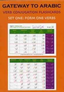 Gateway to Arabic Verb Conjugation Flashcards : Set One: Form One Verbs, Cards Book Gateway to Arabic Verb Conjugation Flashcards : Set One: Form One Verbs, Cards Book