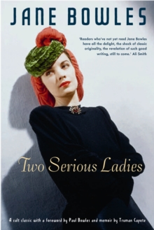 Two Serious Ladies, Paperback Book Two Serious Ladies, Paperback Book