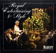 Royal Entertaining and Style, Hardback Book Royal Entertaining and Style, Hardback Book