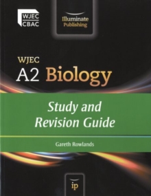 WJEC A2 Biology: Study and Revision Guide, Paperback Book WJEC A2 Biology: Study and Revision Guide, Paperback Book