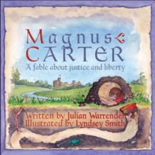 Magnus Carter : A Fable About Justice and Liberty, Paperback Book Magnus Carter : A Fable About Justice and Liberty, Paperback Book
