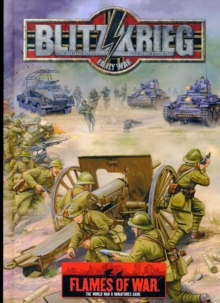 Blitzkrieg : The German Invasion of Poland and France 1939 to 1940, Hardback Book Blitzkrieg : The German Invasion of Poland and France 1939 to 1940, Hardback Book