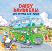 Daisy Daydream Bus Rhymes and Jokes, Paperback / softback Book Daisy Daydream Bus Rhymes and Jokes, Paperback / softback Book