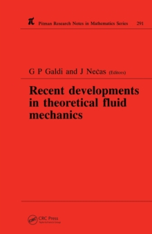 Recent Developments in Theoretical Fluid Mechanics : Winter School, Paseky, 1992