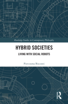 Hybrid Societies : Living with Social Robots