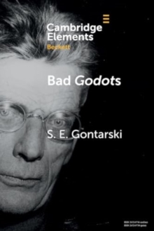 Bad Godots : ‘Vladimir Emerges from the Barrel' and Other Interventions