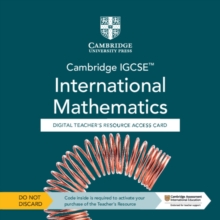 Cambridge IGCSE™ International Mathematics Digital Teacher’s Resource - Individual User Licence Access Card (5 Years' Access)